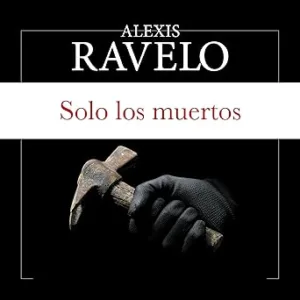 Solo-Los-Muertos-Audiolibro-Gratis-Completo